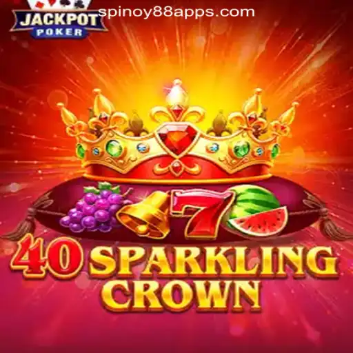 Experience the Thrill of 40SparklingCrown at SPINOY88 Online Casino Philippines