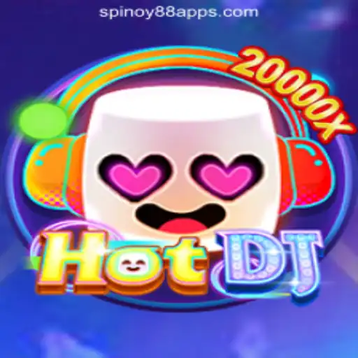 An In-Depth Look at HotDJ: The Game Taking SPINOY88 Online Casino Philippines by Storm
